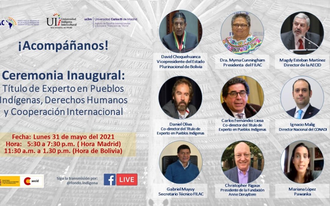 Inauguración de la 15 edición del Título Experto en Pueblos Indígenas, Derechos Humanos y Cooperación Internacional
