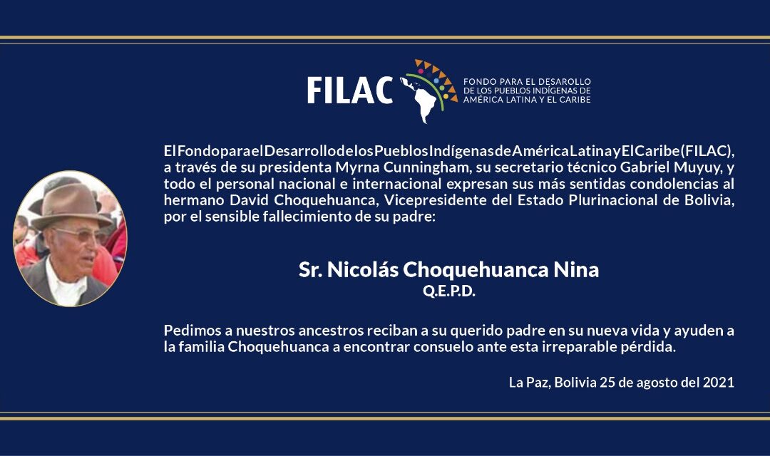 FILAC expresa sus condolencias al hermano David Choquehuanca, Vicepresidente del Estado Plurinacional de Bolivia