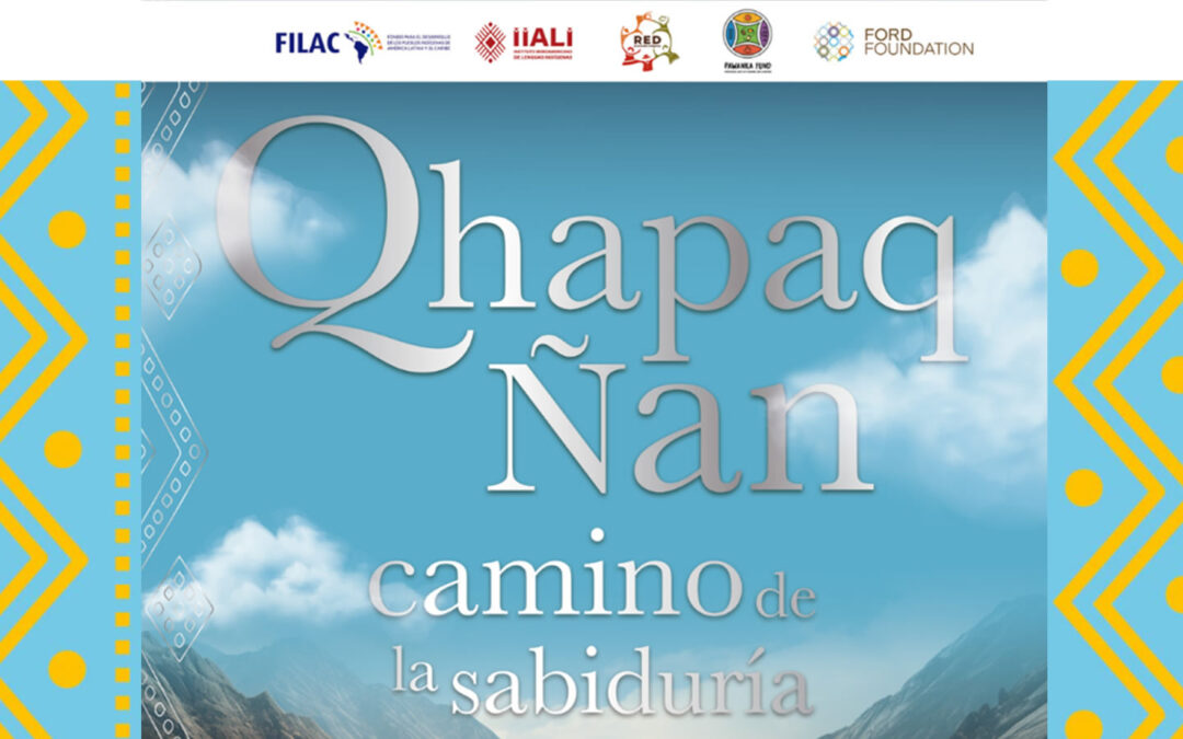 Revista Qhapaq Ñan – Camino de la Sabiduria