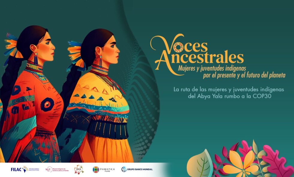 Dossier: La ruta de las mujeres y juventudes indígenas del Abya Yala ...