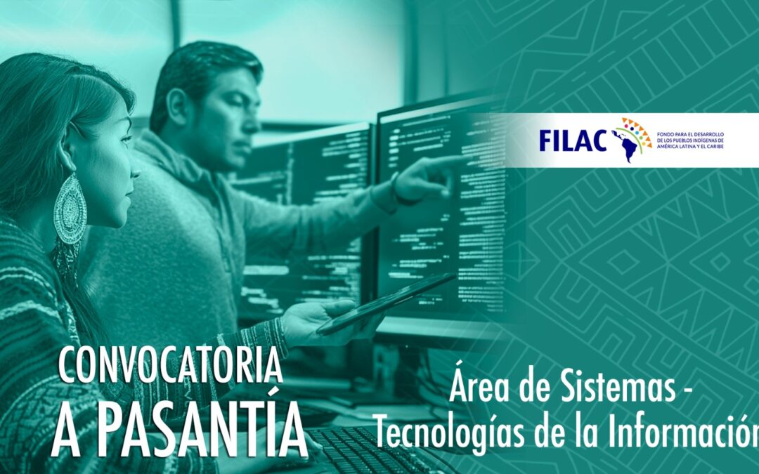 Convocatoria: Pasantía en el Área de Sistemas / Tecnologías de la Información