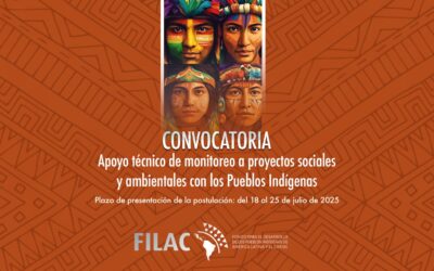 Convocatoria: Consultoría apoyo técnico de monitoreo a proyectos sociales y ambientales con los Pueblos Indígenas