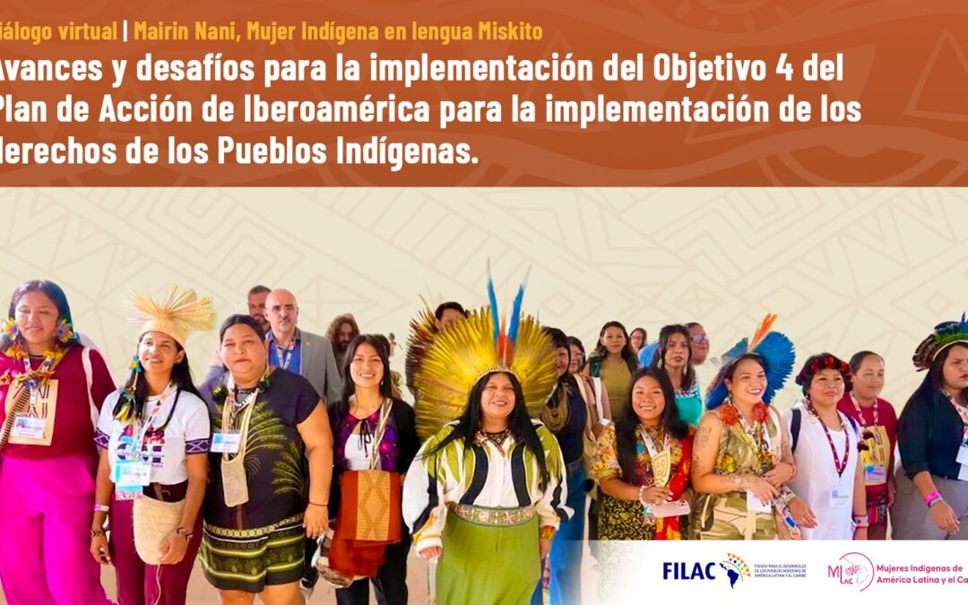 Mujeres indígenas del Abya Yala impulsan un diálogo regional para defender sus derechos y erradicar la violencia